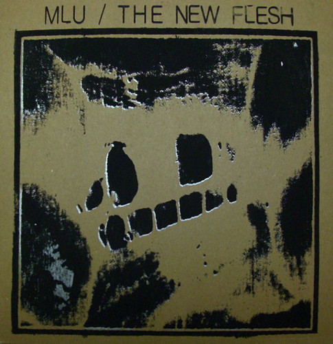 the new flesh mlu split LP